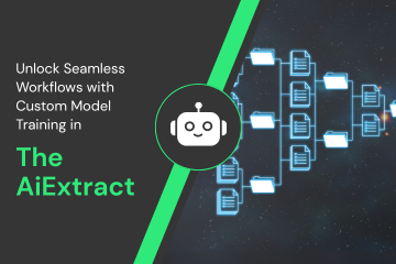 Unlock Seamless Workflows with Custom Model Training in The AiExtract